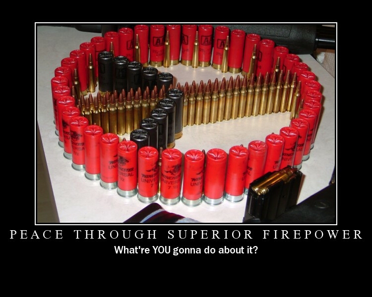 peace-through-superior-firepower